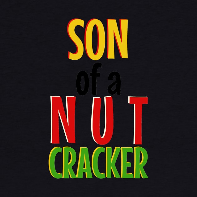Son of a Nutcracker by snitts